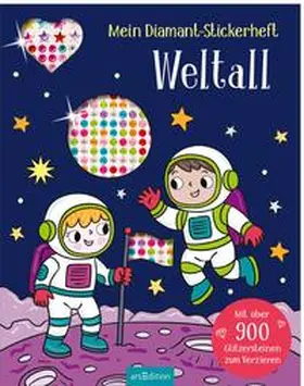  Mein Diamant-Stickerheft - Weltall | Buch |  Sack Fachmedien