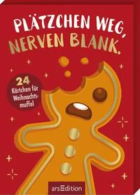  Plätzchen weg, Nerven blank. | Buch |  Sack Fachmedien