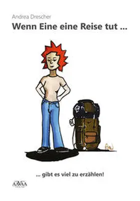 Drescher |  Wenn eine eine Reise tut ... (Sonderformat Großschrift) | Buch |  Sack Fachmedien
