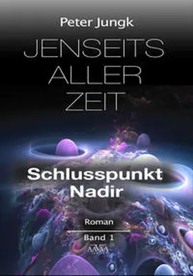 Jungk |  Jenseits aller Zeit 01 (Großdruck) | Buch |  Sack Fachmedien