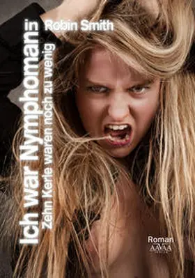 Smith |  Ich war Nymphomanin | Buch |  Sack Fachmedien