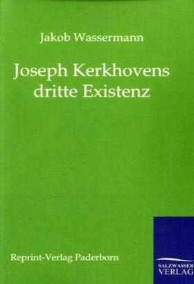 Wassermann |  Joseph Kerkhovens dritte Existenz | Buch |  Sack Fachmedien