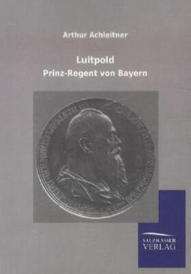 Achleitner |  Luitpold | Buch |  Sack Fachmedien