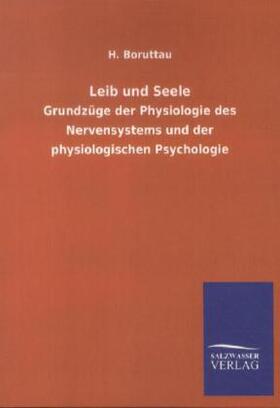 Boruttau |  Leib und Seele | Buch |  Sack Fachmedien