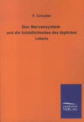 Schuster |  Das Nervensystem | Buch |  Sack Fachmedien