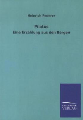 Federer |  Pilatus | Buch |  Sack Fachmedien