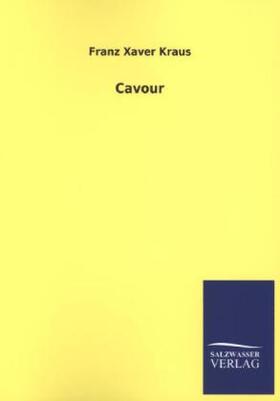 Kraus |  Cavour | Buch |  Sack Fachmedien