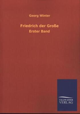 Winter |  Friedrich der Große | Buch |  Sack Fachmedien