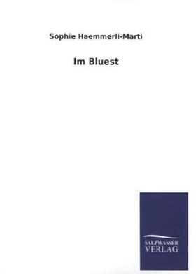 Haemmerli-Marti |  Im Bluest | Buch |  Sack Fachmedien