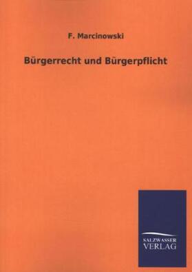 Marcinowski |  Bürgerrecht und Bürgerpflicht | Buch |  Sack Fachmedien