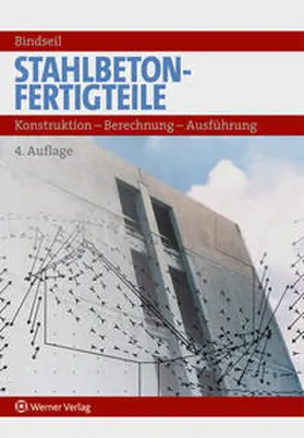 Bindseil | Stahlbetonfertigteile nach Eurocode 2 | Buch | 978-3-8462-0318-7 | sack.de