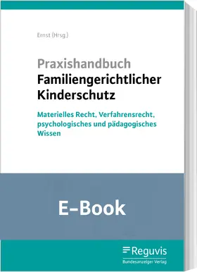  Praxishandbuch Familiengerichtlicher Kinderschutz (E-Book) | eBook | Sack Fachmedien