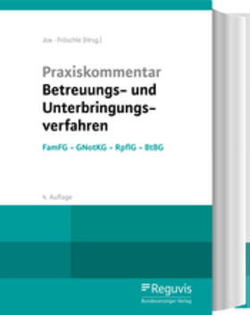 Jox / Fröschle |  Praxiskommentar Betreuungs- und Unterbringungsverfahren | Buch |  Sack Fachmedien