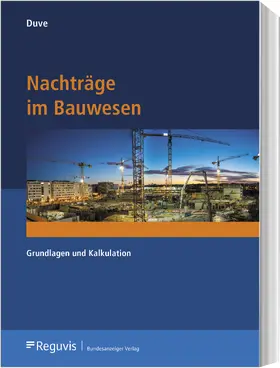 Duve | Nachträge im Bauwesen | Buch | 978-3-8462-1112-0 | www2.sack.de