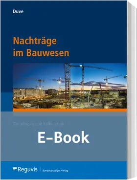 Duve |  Nachträge im Bauwesen (E-Book) | eBook | Sack Fachmedien