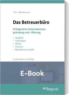 Thar / Wardermann / Kollbach |  Das Betreuerbüro (E-Book) | eBook | Sack Fachmedien