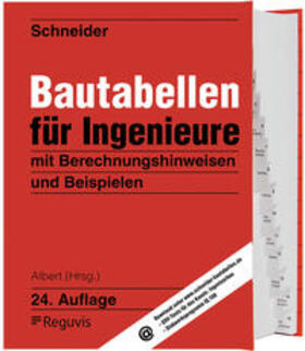 Schneider / Albert | Schneider, K: Schneider - Bautabellen für Ingenieure | Buch | 978-3-8462-1140-3 | sack.de