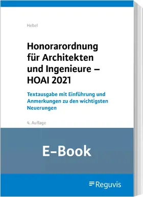 Hebel |  Honorarordnung für Architekten und Ingenieure - HOAI 2021 (E-Book) | eBook | Sack Fachmedien