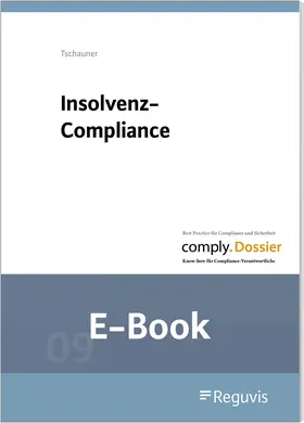 Tschauner |  Insolvenz-Compliance (E-Book) | eBook | Sack Fachmedien