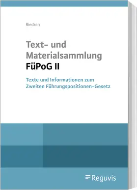 Riecken |  Text- und Materialsammlung FüPoG II | Buch |  Sack Fachmedien