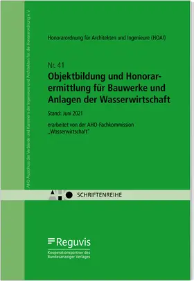  Objektbildung und Honorarermittlung für Bauwerke und Anlagen der Wasserwirtschaft | Buch |  Sack Fachmedien