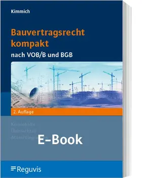 Kimmich |  Bauvertragsrecht kompakt (E-Book) | eBook | Sack Fachmedien