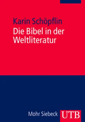 Schöpflin |  Die Bibel in der Weltliteratur | eBook | Sack Fachmedien