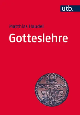 Haudel |  Gotteslehre | eBook | Sack Fachmedien