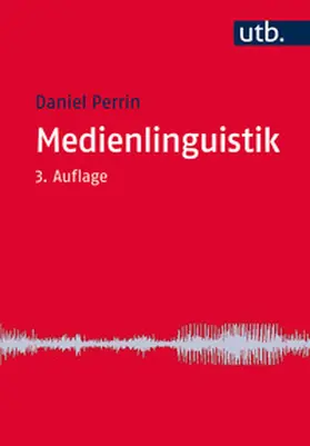 Perrin |  Medienlinguistik | eBook | Sack Fachmedien