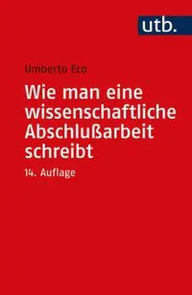 Eco | Wie man eine wissenschaftliche Abschlußarbeit schreibt | E-Book | sack.de