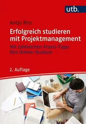 Ries | Erfolgreich studieren mit Projektmanagement | E-Book | sack.de