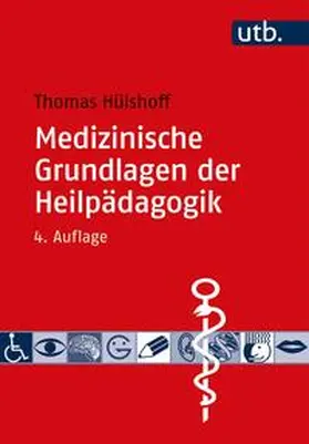 Hülshoff |  Medizinische Grundlagen der Heilpädagogik | eBook | Sack Fachmedien