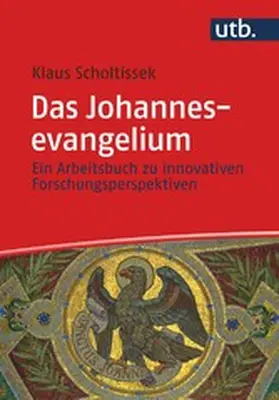 Scholtissek | Das Johannesevangelium | E-Book | www2.sack.de