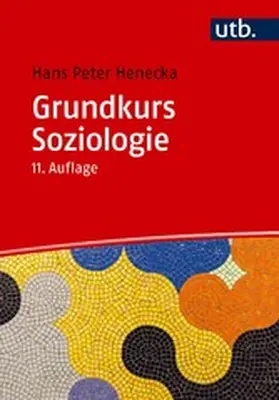 Henecka |  Grundkurs Soziologie | eBook | Sack Fachmedien