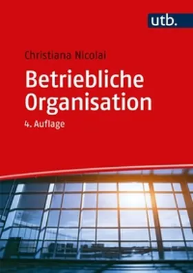 Nicolai | Betriebliche Organisation | E-Book | sack.de