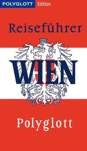 Weiss |  POLYGLOTT Edition Wien | Buch |  Sack Fachmedien