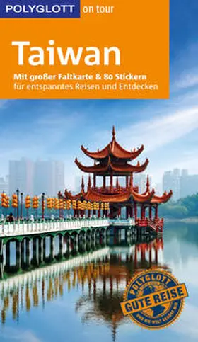 Whittome |  POLYGLOTT on tour Reiseführer Taiwan | Buch |  Sack Fachmedien