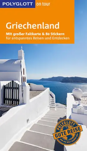 Christoffel-Crispin / Crispin |  POLYGLOTT on tour Reiseführer Griechenland | Buch |  Sack Fachmedien