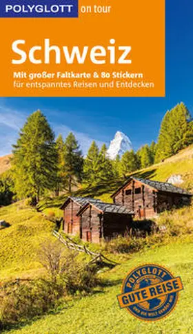 Habitz |  POLYGLOTT on tour Reiseführer Schweiz | Buch |  Sack Fachmedien