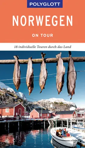 Nowak / Kumpch / Ilg | POLYGLOTT on tour Reiseführer Norwegen | Buch | 978-3-8464-0389-1 | sack.de