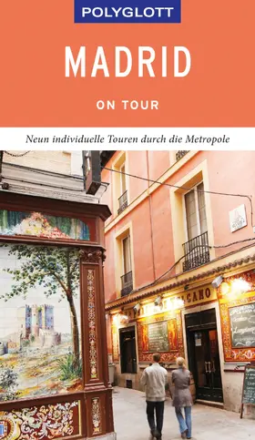 Möginger |  POLYGLOTT on tour Reiseführer Madrid | eBook | Sack Fachmedien
