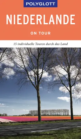 Rössig |  POLYGLOTT on tour Reiseführer Niederlande | eBook | Sack Fachmedien