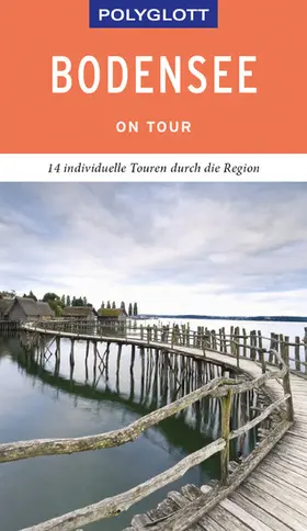 Weber |  POLYGLOTT on tour Reiseführer Bodensee | eBook | Sack Fachmedien