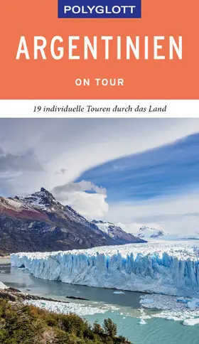 Rössig |  POLYGLOTT on tour Reiseführer Argentinien | eBook | Sack Fachmedien