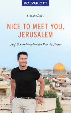 Gödde |  Nice to meet you, Jerusalem | Buch |  Sack Fachmedien
