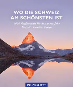 Krammer / Hirner |  Wo die Schweiz am schönsten ist | Buch |  Sack Fachmedien