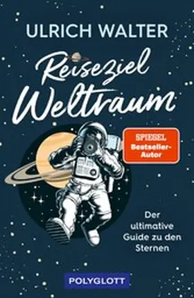 Walter |  Reiseziel Weltraum | eBook | Sack Fachmedien