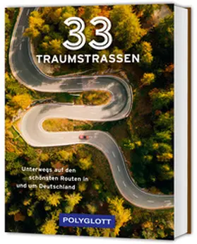 Happel | 33 Traumstraßen | Buch | 978-3-8464-1022-6 | www2.sack.de