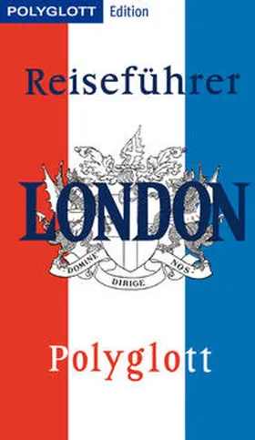 Grever |  POLYGLOTT Edition London | Buch |  Sack Fachmedien