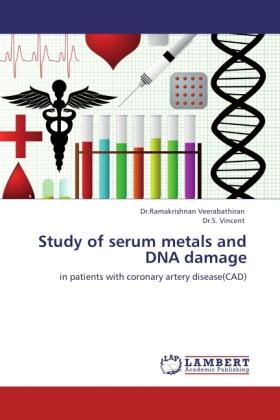 Veerabathiran / Vincent |  Study of serum metals and DNA damage | Buch |  Sack Fachmedien
